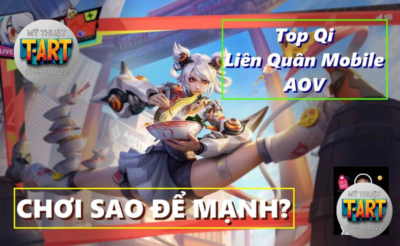Qi Liên Quân Mùa S3–2025: Cách Chơi, Lên Đồ & Combo